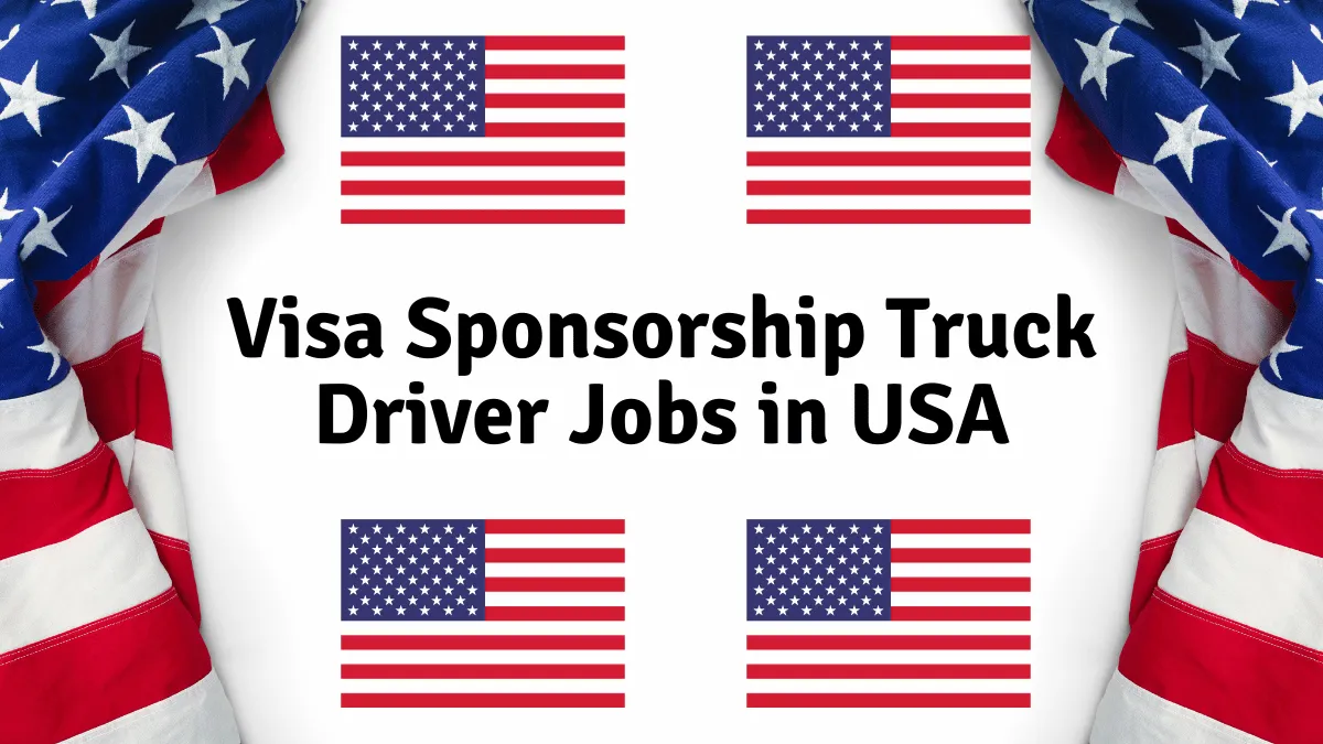 Delivery Truck Driver Jobs for USA Immigrants with Free Visa Sponsorship
